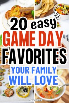 20 easy game day favorites your family will love