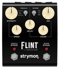 the strymon flint distortion pedal