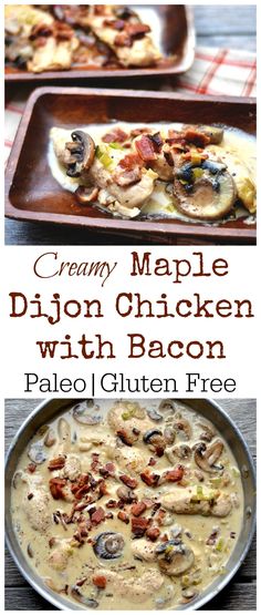 creamy maple dijond chicken with bacon is an easy and delicious side dish recipe