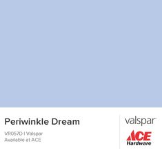 an advertisement for perwinkle dream, which is also available at ace hardware