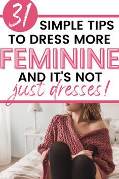 Dress More Feminine, How To Be More Feminine Tips, How To Be More Feminine, Femininity Tips, Woman Tips, Feminine Casual, More Feminine, Fashion Vibes, Female Transformation