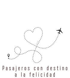 an airplane is flying in the sky with words above it that read, pasojeros con destino al a felicidad