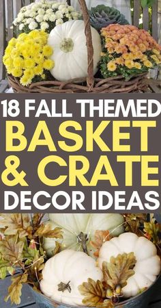 fall themed basket and crate decor ideas