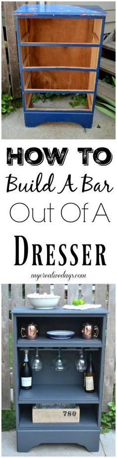 how to build a bar out of an old dresser