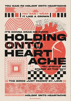 a poster with the words holding on to heart and checkerboard pattern in red