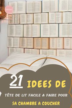 C’est peut-être l’idée la plus unique et la plus créative de notre liste d’idées de têtes de lit DIY. Achetez simplement des livres usagés dans des friperies ou dans des vide-greniers et vous pourrez en profiter à moindre coût pour composer cette tête de lit.