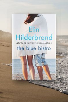 the blue bistro by eli hilderbrand is on display at an event