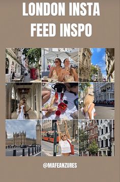 the london insta feed inspo page is shown on an iphone screen, with images of people and buildings