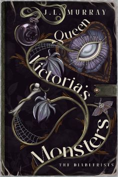 the cover to queen victoria's monsters by j l murray, with an eye