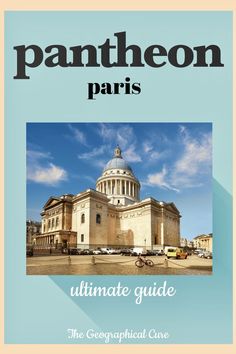 Pinterest pin for guide to the Pantheon in Paris Neoclassical Facade, Paris Pantheon, Pantheon Paris, St Genevieve, Famous Philosophers, London Cathedral, Museum Guide, Victory Parade, Anti Christianity