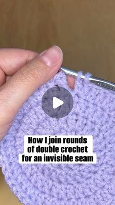 someone is holding a crocheted coin purse with the text how i join rounds of double crochet for an invisible scan