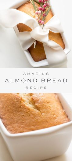 a loaf of bread in a white dish with the words almond bread recipe