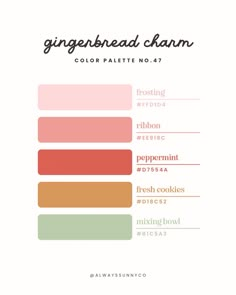 the color scheme for gingerbread cham, which includes different colors and font styles