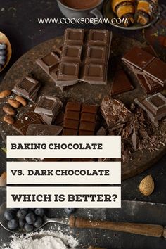 baking chocolate vs dark chocolate which is better?