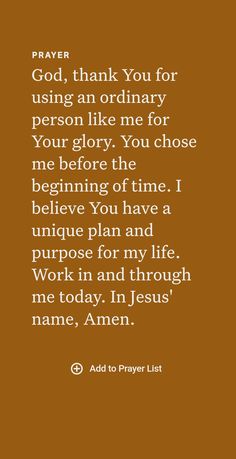 a brown background with the words prayer, thank you for using an ordinary person like me for