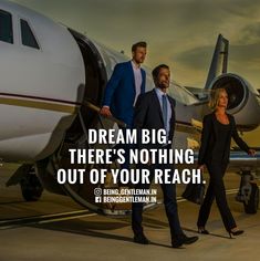 two people walking towards an airplane with the caption dream big there's nothing out of your reach