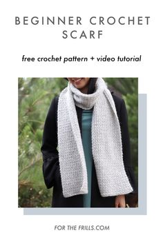 the beginner crochet scarf is shown with text that reads,'free croche