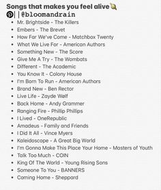 an image of the song list for songs that makes you feel alive