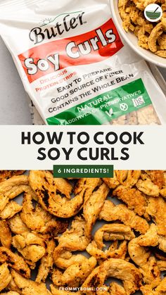 how to cook soy curls with the title text overlay reads butter soy curls