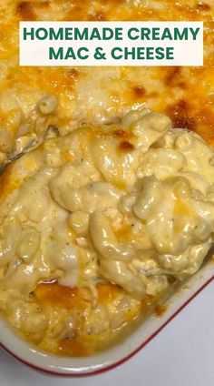 homemade creamy mac and cheese is in a red dish with a spoon on it that says homemade creamy mac and cheese