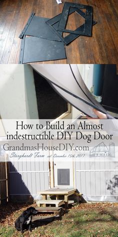 how to build an almost indestruct diy dog door