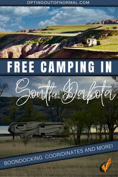 an advertisement for the free camping in south dakota, including campgrounds and mobile homes