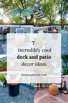 an outdoor patio with chairs, tables and umbrellas in the background text reads 7 incredibly cool deck and patio decor ideas