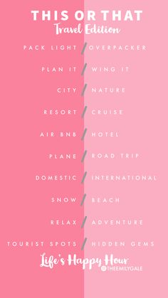 a pink and white poster with the words, this or that travel edition on it