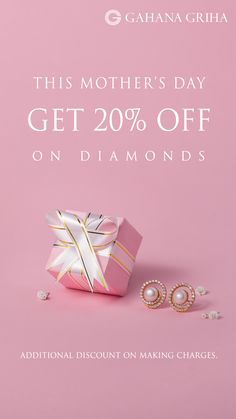 the mother's day get 20 % off on diamonds with this special discount offer