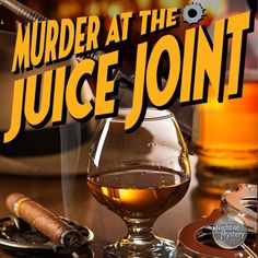 Murder at the Juice Joint | 1920s Mystery Party | Night of Mystery Mystery Party Game, Mystery Dinner Party, Mystery Parties, Mystery Dinner, Mystery Games, Mystery Party, Halloween Party Games, On The Dance Floor, The Dance