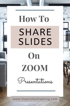 the words how to share slides on zoom presentations are in front of a white background