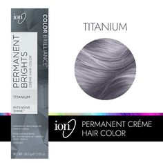 ion Permanent Brights Creme Hair Color Titanium | Permanent Hair Color | Sally Beauty Ion Brights Hair Color Chart, Titanium Hair Color, Platinum Silver Hair Color, Brown Hair Going Grey, Silver Grey Hair Dye, Ion Hair Colors, Hair Jazz, Titanium Hair, Silver Hair Dye