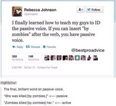 two tweets on twitter with one saying, i finally learned how to teach my guys to id the passive voice if you can insert