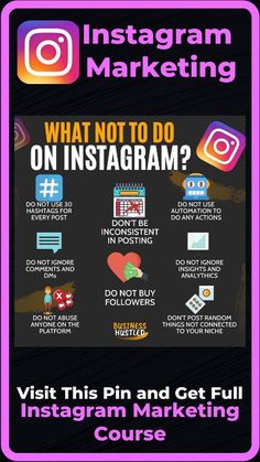 an instagram poster with the text what not to do on instagram? visit this pin and get full instagram marketing course