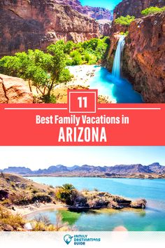 the best family vacations in arizona