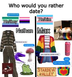 a collage of pictures with text that reads who would you rather date? nathan max