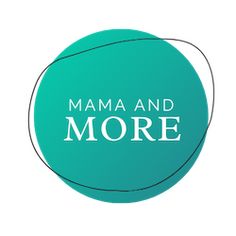 the words mama and more are written in white on a teal green circle with black outline