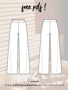 the front and back view of a women's pants pattern with text that reads, free