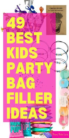 the best kids'party bag filler ideas