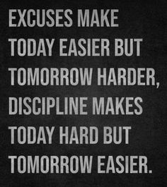 a black and white photo with the words, exercises make today easier but tomorrow harder, discipline makes today hard but tomorrow easier