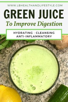 Green juice recipe to improve digestion