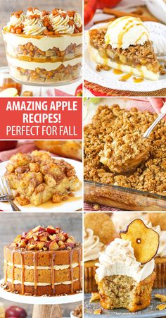 apple desserts and pies with the title saying amazing apple recipes perfect for fall