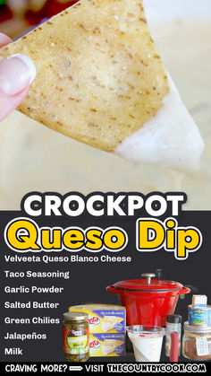 a hand holding up a piece of food with the words crockpot queso dip