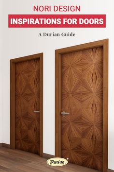 two wooden doors with the words nori design inspirations for doors written on them