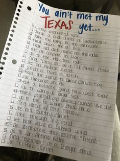 a paper with writing on it that says you can't not meet my texas yet