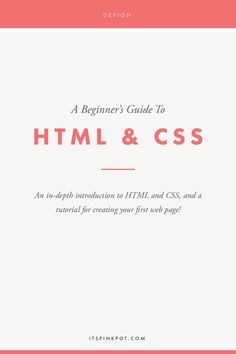 a beginner's guide to html and css