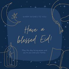 a card with the words have a blessed edd written in gold ink on a blue background