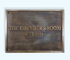 the founder's room sign is shown in bronze