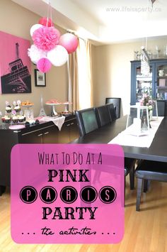 what to do at a pink paris party the ditties are in this room