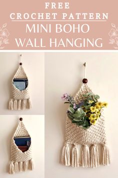 crocheted wall hangings with flowers in them and text that reads free crochet pattern mini boho wall hanging